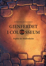 Last inn bildet i Galleri-visningsprogrammet, Gjenferdet i Colosseum