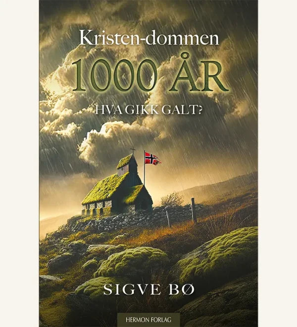 Kristen-dommen 1000 år. Hva gikk galt?