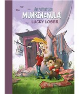 Munken og Kula - Lucky Loser