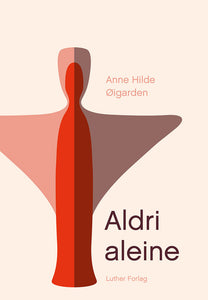 Aldri aleine