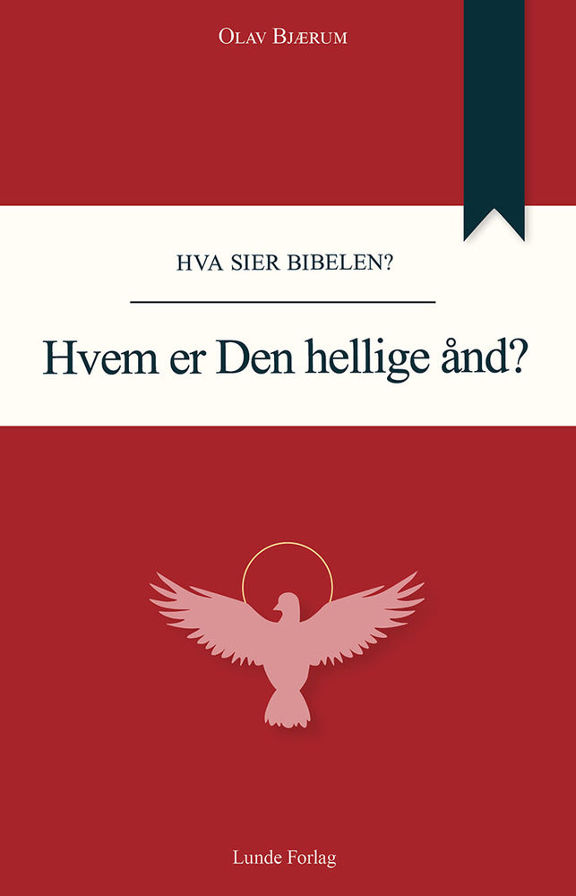Hvem er Den Hellige Ånd?